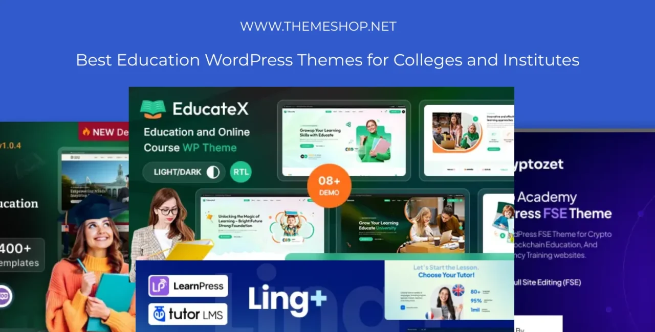 Best Education WordPress Themes for Colleges and Institutes