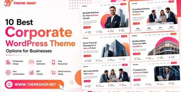 10 Best Corporate WordPress Theme Options for Businesses