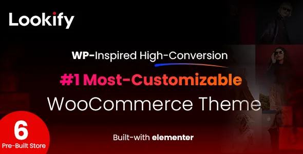 Lookify – Premium Multipurpose WooCommerce WordPress Theme