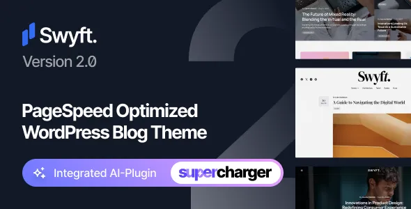 Swyft - PageSpeed Optimized WordPress Blog Theme
