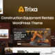 Trixa – Construction Equipment Rentals WordPress Theme
